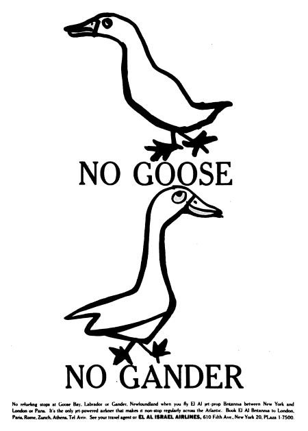 El Al Israel Airlines advertisement titled 'No Goose. No Gander' featuring... a goose and a gander walking opposite ways.